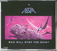 Asia - Who Will Stop The Rain