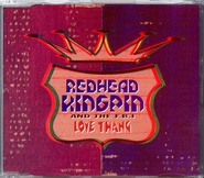 Redhead Kingpin - Love Thang
