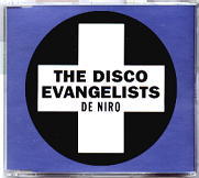 The Disco Evangelists - De Niro