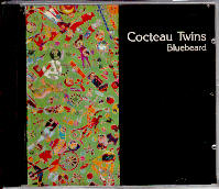 Cocteau Twins - Bluebeard