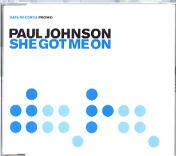 Paul Johnson - She Got Me On