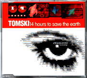 Tomski - 14 Hours To Save The Earth