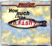 Scooter - How Much Is The Fish ?