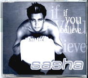 Sasha - If You Believe