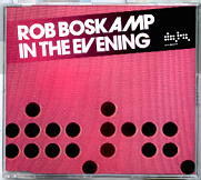 Rob Boskamp - In The Evening