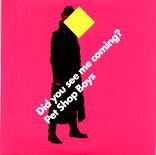 Pet Shop Boys - Did You See Me Coming CD2