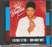 Toni Braxton - I Belong To You / How Many Ways