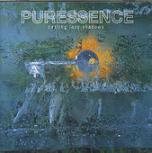 Puressence - Casting Lazy Shadows