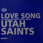 Utah Saints - Love Song CD1