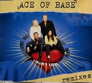 Ace Of Base - Lucky Love REMIXES