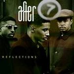 After 7 - Reflections