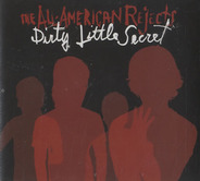 The All-American Rejects - Dirty Little Secret