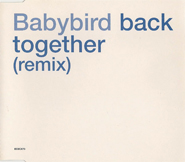 Babybird - Back Together (Remix) CD2