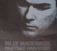 Billy Mackenzie - Pastime Paradise