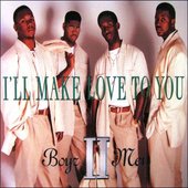 Boyz II Men - I'll Make Love To You