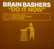 Brain Bashers - Do It Now