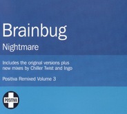 Brainbug - Nightmare (Positiva Remixed Volume 3)