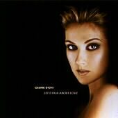 Celine Dion - Let's Talk About Love