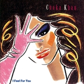 Chaka Khan - I Feel For You