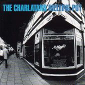 The Charlatans - Melting Pot