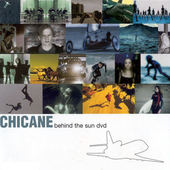 Chicane - Behind The Sun DVD