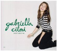 Gabriella Cilmi - Sweet About Me