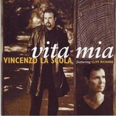 Vincenzo La Scola & Cliff Richard - Vita Mia