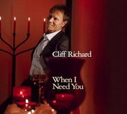 Cliff Richard - When I Need You