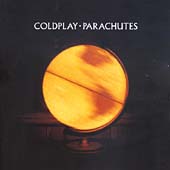 Coldplay - Parachutes