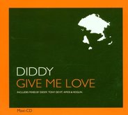 Diddy - Give Me Love
