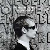 Divine Comedy - Fin De Siecle