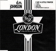 DM Johnson - I Say A Little Prayer