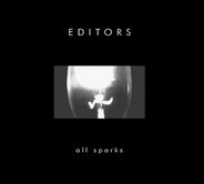 Editors - All Sparks