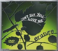 Erasure - Don't Say You Love Me DVD
