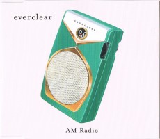 Everclear - AM Radio
