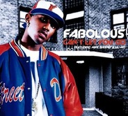 Fabolous - Can't Let You Go