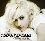 Gwen Stefani - 4 In The Morning