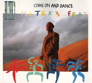 Hi Tek 3 - Come On And Dance