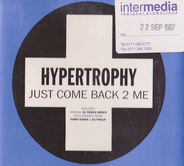 Hypertrophy - Just Come Back 2 Me