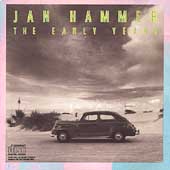 Jan Hammer - The Early Years