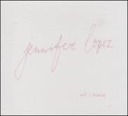 Jennifer Lopez - All I Have