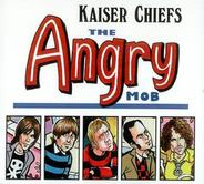 Kaiser Chiefs - The Angry Mob