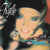 Kylie Minogue - Better The Devil You Know (Japan Import)