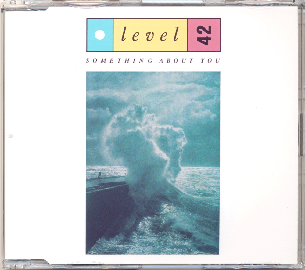 Level 42 - Something About You (Special Promo Remixes CD Single)