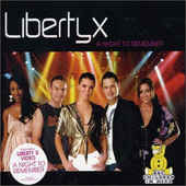 Liberty X - A Night To Remember CD2