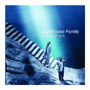 Lighthouse Family - Greatest Hits