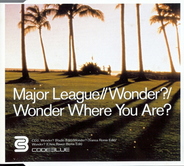 Major League - Wonder? / Wonder Where You Are? CD2