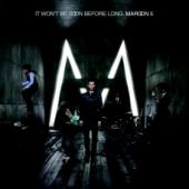 Maroon 5 - It Won't Be Soon Before Long