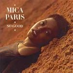 Mica Paris - So Good