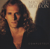 Michael Bolton - Completely